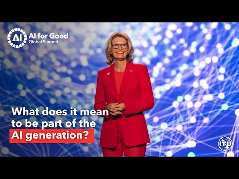 Doreen Bogdan-Martin: We are the AI Generation