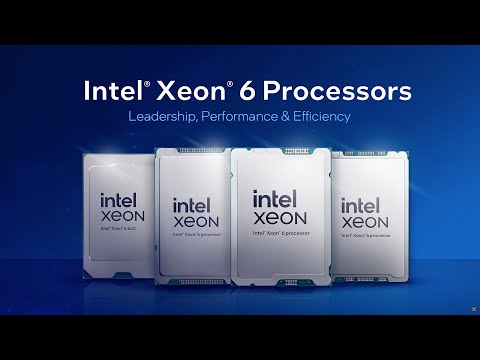 Introducing Intel Xeon 6 Processors for Leadership AI and Networking Solutions