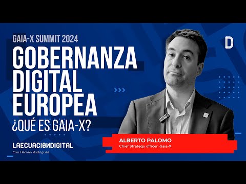 Entrevista a Alberto Palomo, Chief Data Officer de Gaia-X