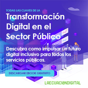 Transformación Digital en el Sector Público