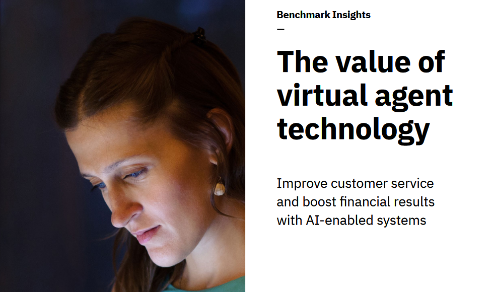 The value of virtual agent technology - IBM