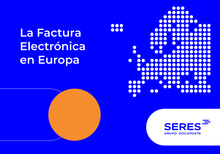 Seres Factura Electrónica en Europa