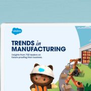 Salesforce Trends in Manufacturing