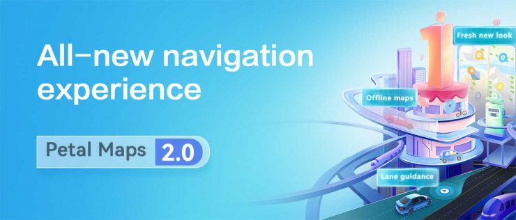 Huawei Petal Maps 2.0