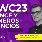 Mobile World Congress 2023 - La Ecuación Digital