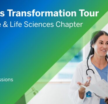 Business Transformation Tour 2023 - Healthcare & Life Sciences