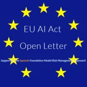 Carta abierta para apoyar el enfoque de gestión de riesgos de los modelos de fundaciones españolas para la Ley de IA de la UE