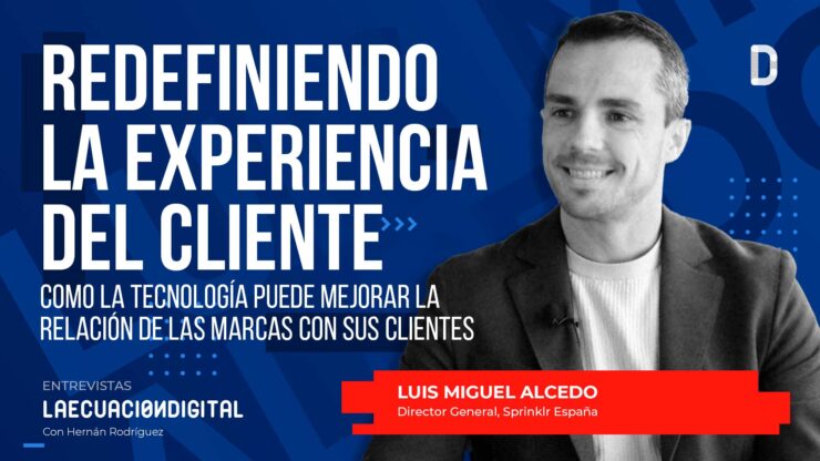 Redefiniendo la experiencia del cliente - Sprinklr