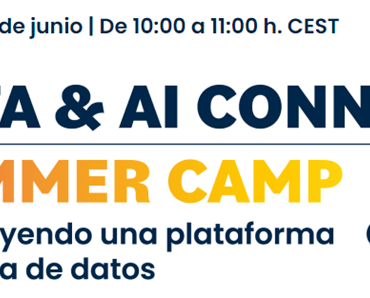 NdP PUE organiza DATA AI Connect Summer Camp cuatro encuentros dirigidos a los expertos del dato