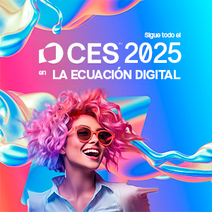 CES 2025 - La Ecuación Digital