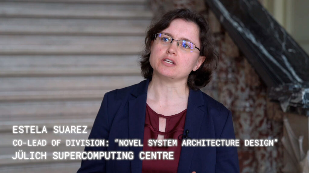 Estela Suárez, Co-Lead of division: Novel System Architecture Design. Jülich Supercomputing Centre