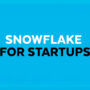 Snowflake lanza programa para startups de IA empresarial