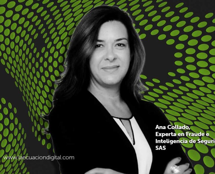 Ana Collado, experta en Fraude e Inteligencia de Seguridad en SAS