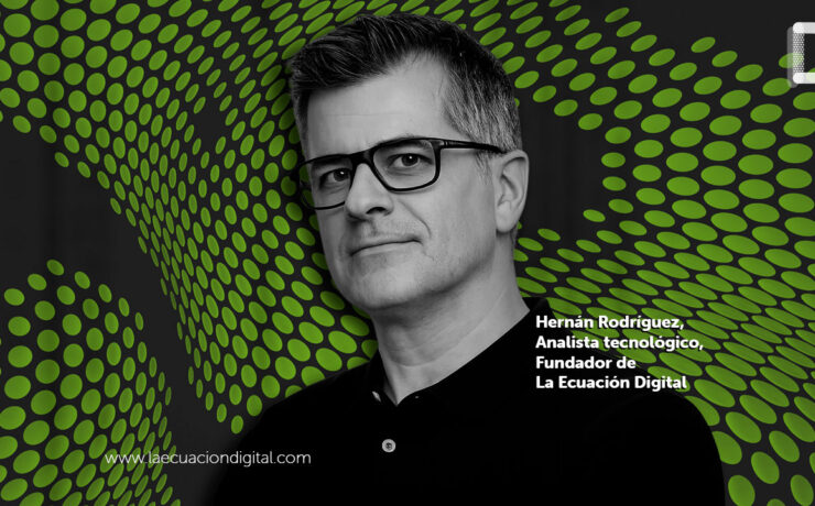 Hernán Rodríguez - Analista tecnológico - La Ecuación Digital