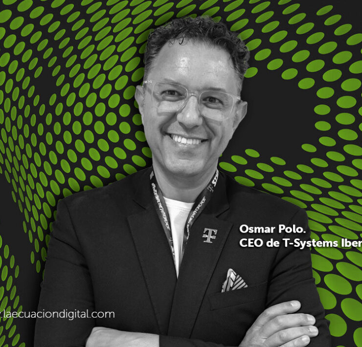 Osmar Polo, CEO de T-Systems Iberia - La Ecuación Digital
