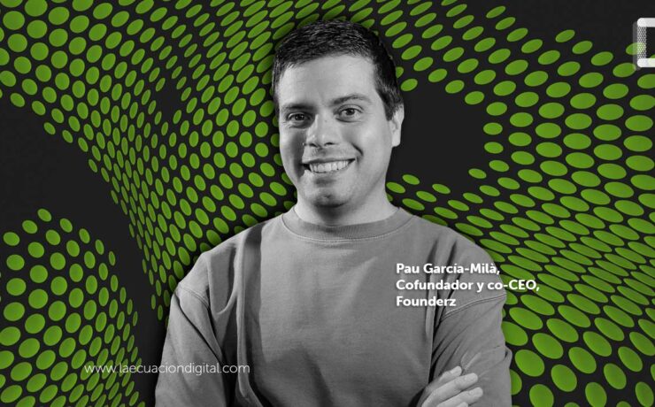 Pau García-Milà, Cofundador y co-CEO de Founderz