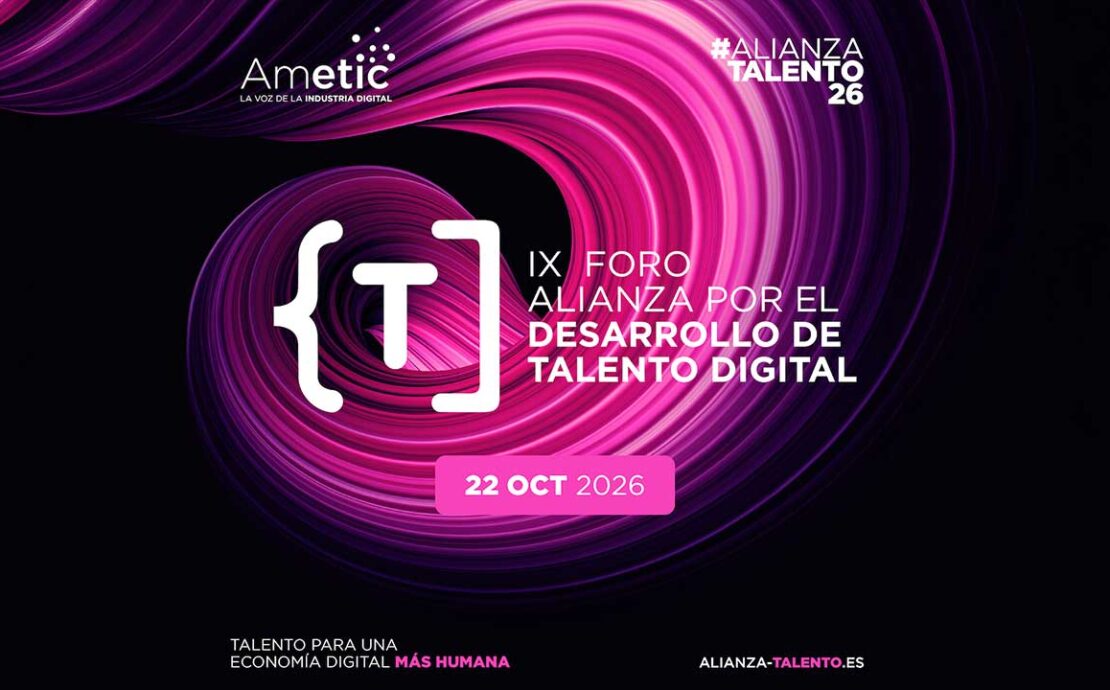 AMETIC - Foro Alianza por el Desarrollo del Talento Digital